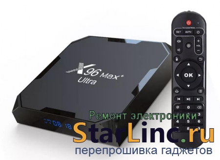 Перепрошивка всех моделей и ревизий  X96 - X98 TV Box